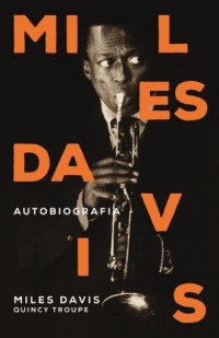 Miles Davis. Autobiografia - okładka książki