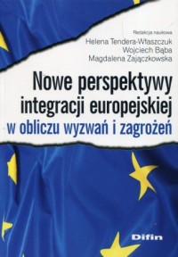 Nowe perspektywy integracji europejskiej - okładka książki
