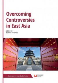 Overcoming Controversies in East - okładka książki