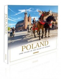 Polska. 1000 lat w sercu Europy - okładka książki
