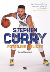 Stephen Curry. Potrójne oblicze - okładka książki