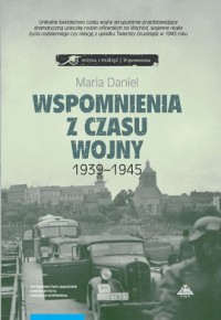 Wspomnienia z czasu wojny 1939-1945 - okładka książki