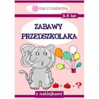 Zabawy przedszkolaka 3-5 lat - okładka książki