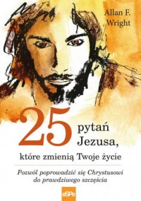 25 pytań Jezusa, które zmienią - okładka książki