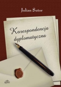 Korespondencja dyplomatyczna - okładka książki