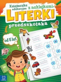 Literki przedszkolaka od 5 lat. - okładka książki