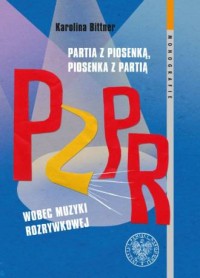 Partia z piosenką, piosenka z partią. - okładka książki