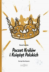 Poczet Królów i Książąt Polskich - okładka książki
