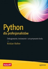 Python dla profesjonalistów. Debugowanie, - okładka książki
