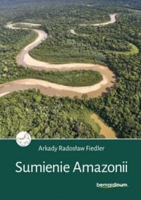 Sumienie Amazonii - okładka książki