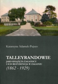 Talleyrandowie jako książęta żagańscy - okładka książki
