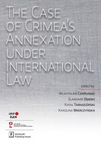 The Case of Crimea s Annexation - okładka książki
