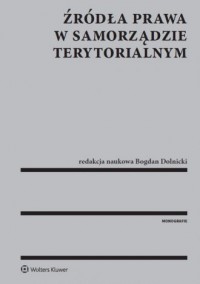Źródła prawa w samorządzie terytorialnym - okładka książki