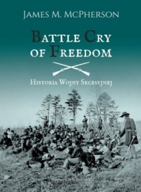 Battle Cry of Freedom. Historia - okładka książki