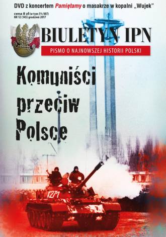 powiększ Biuletyn IPN nr 145 (12) / 2017 - okładka książki
