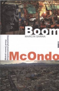 Boom i McOndo. Wokół nowej prozy - okładka książki