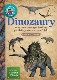 Dinozaury. Młody Obserwator Przyrody - okładka książki