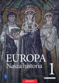 Europa. Nasza historia 1. Od prahistorii - okładka podręcznika