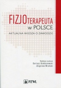 Fizjoterapeuta w Polsce. Aktualna - okładka książki