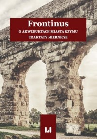 Frontinus. O akweduktach miasta - okładka książki