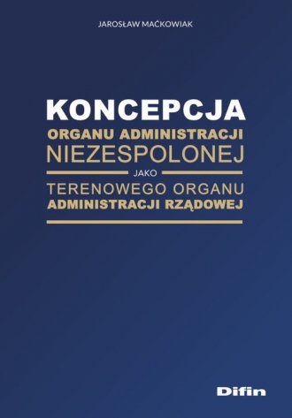 Koncepcja organu administracji - okładka książki