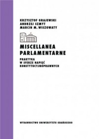Miscellanea parlamentarne Praktyka - okładka książki