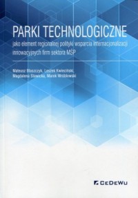 Parki technologiczne jako element - okładka książki