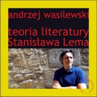 Teoria literatury Stanisława Lema - okładka książki