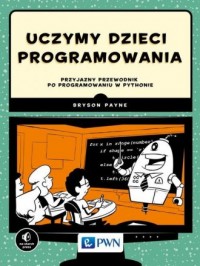 Uczymy dzieci programowania Przyjazny - okładka książki