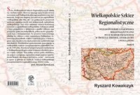 Wielkopolskie szkice regionalistyczne. - okładka książki