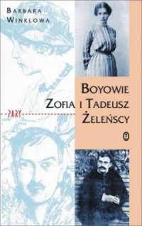 Boyowie. Zofia i Tadeusz Żeleńscy - okładka książki
