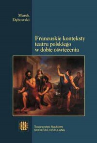 Francuskie konteksty Teatru Polskiego - okładka książki