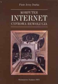Komputer i internet. Cyfrowa ewolucja - okładka książki