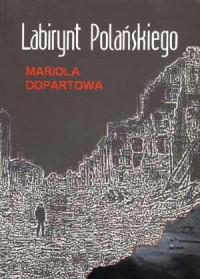 Labirynt Polańskiego - okładka książki