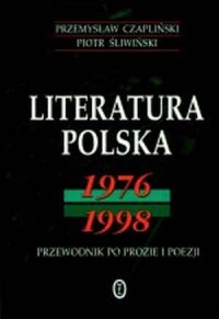 Literatura Polska 1976-1998. Przewodnik - okładka książki