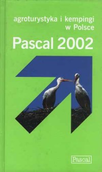 Pascal 2002. Agroturystyka i kempingi - okładka książki