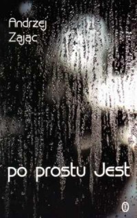 Po prostu Jest - okładka książki