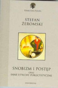 Snobizm i postęp oraz inne wybrane - okładka książki
