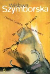 Sto wierszy - Sto pociech / Hundert - okładka książki