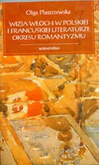 Wizja Włoch w polskiej i francuskiej - okładka książki