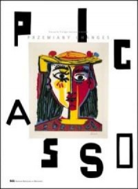 Picasso. Przemiany (wersja pol./ang.) - okładka książki