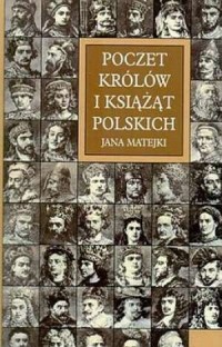 Poczet królów i książąt polskich - okładka książki