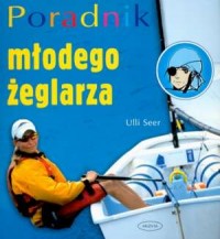 Poradnik młodego żeglarza - okładka książki