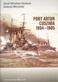 Port Artur Cuszima 1904-1905 - okładka książki