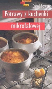 Potrawy z kuchenki mikrofalowej - okładka książki