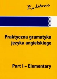 Praktyczna gramatyka języka angielskiego. - okładka podręcznika