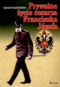 Prywatne życie cesarza Franciszka - okładka książki