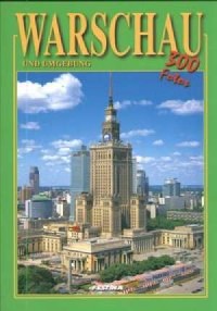 Warszawa. 300 fotografii (wersja - okładka książki