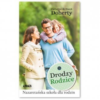 Drodzy Rodzice. Nazaretańska szkoła - okładka książki