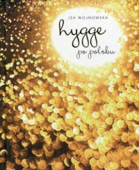 Hygge po polsku - okładka książki